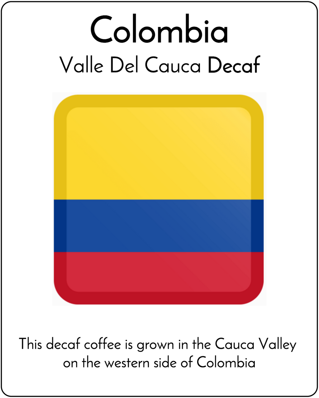 Colombia Valle Del Cauca Decaf