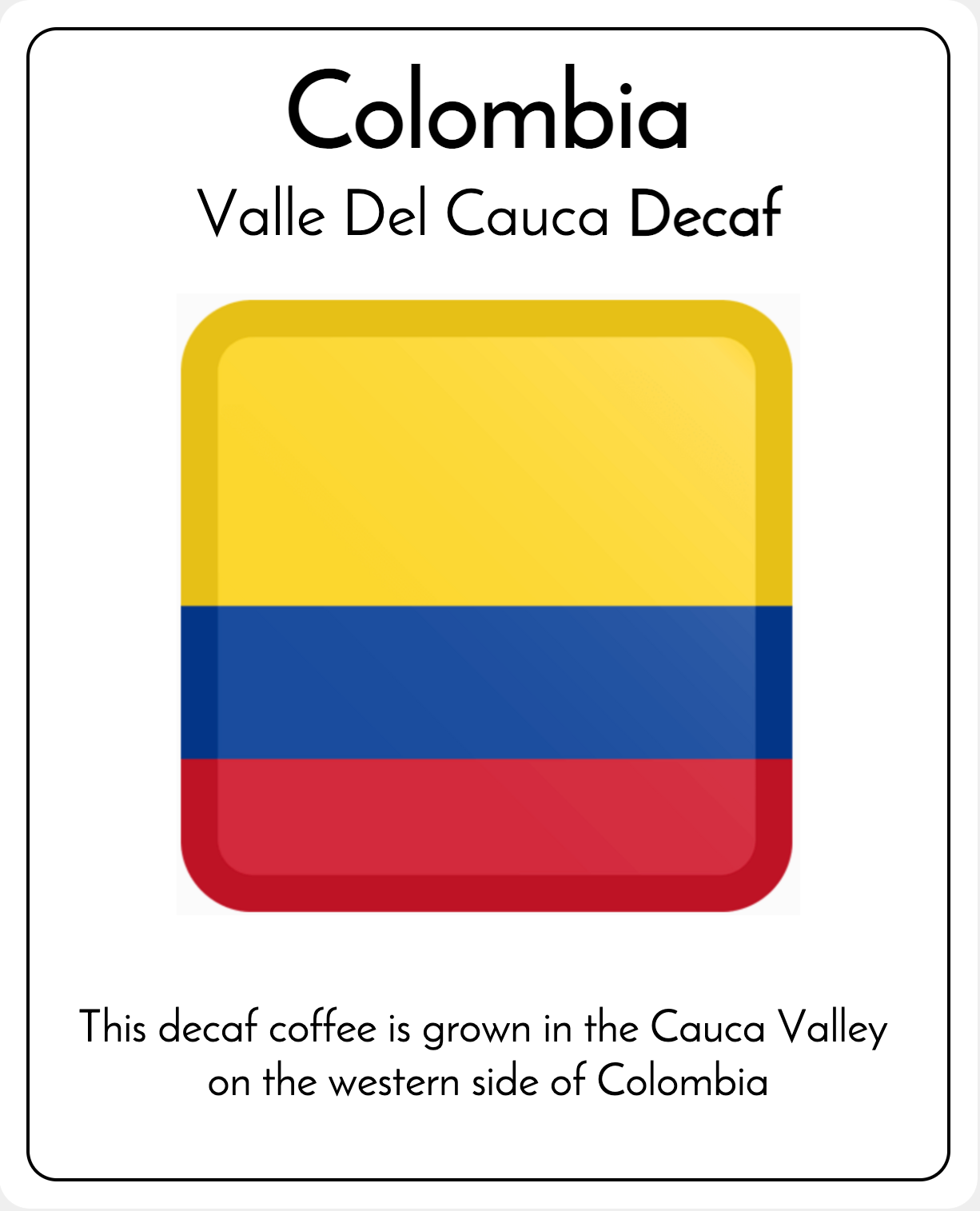 Colombia Valle Del Cauca Decaf