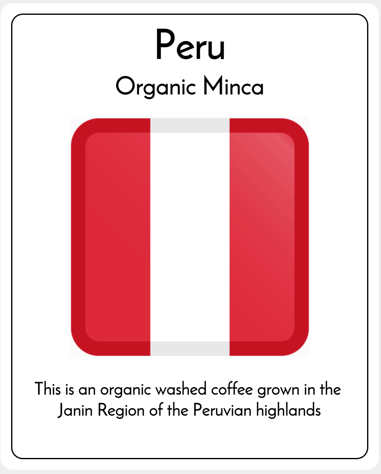 Peru Organic Minca